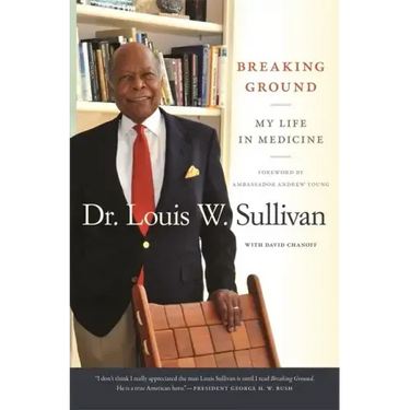 Breaking Ground: My Life in Medicine