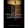 The Encyclopedia Of Practical Christianity