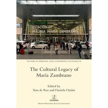The Cultural Legacy of María Zambrano