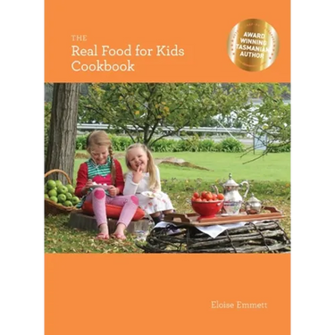 The Real Food for Kids Cookbook