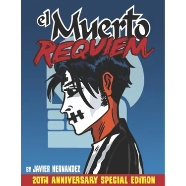 El Muerto Requiem: The Special 20th Anniversary Celebration