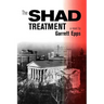 The Shad Treatment