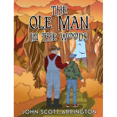 The Ole Man in the Woods