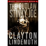 The Outlaw Stinky Joe