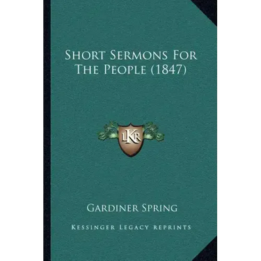 Short Sermons For The People (1847)