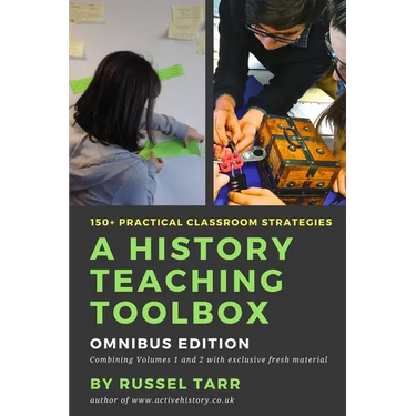 A History Teaching Toolbox: Practical classroom strategies