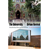 The University & Urban Revival: Out of the Ivory Tower and Into the Streets