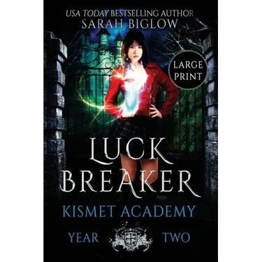 Luck Breaker: A Large Print Multicultural Paranormal Academy Novel