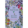 101 Soul Seeds for a Joyful Retirement