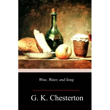 Wine, Water, and Song