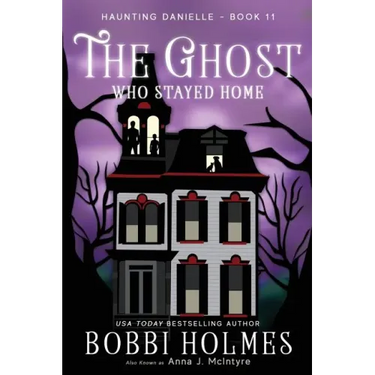 The Ghost Who Stayed Home