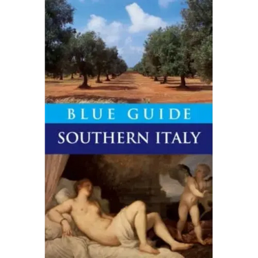 Blue Guide Southern Italy