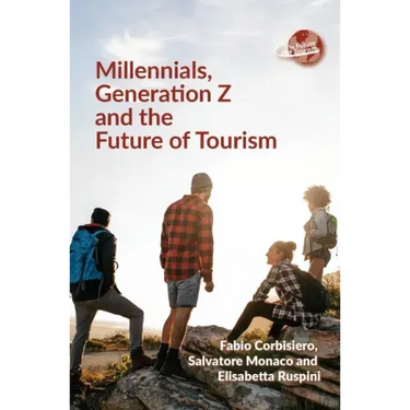 Millennials, Generation Z and the Future of Tourism