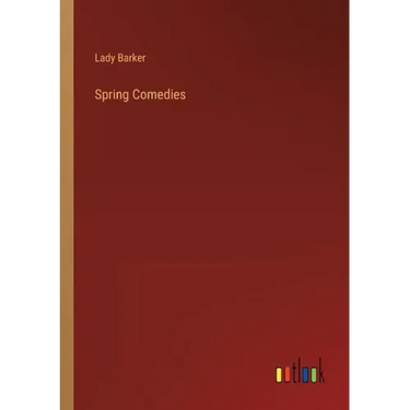 Spring Comedies