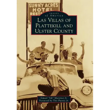 Las Villas of Plattekill and Ulster County