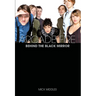 Arcade Fire: Behind the Black Mirror