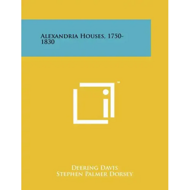 Alexandria Houses, 1750-1830