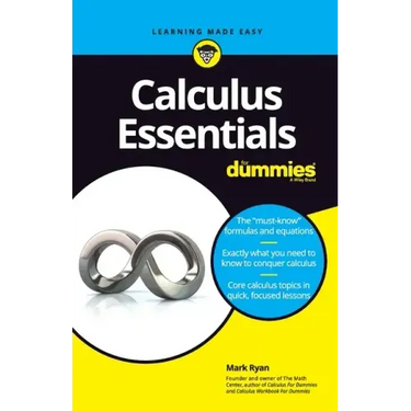 Calculus Essentials for Dummies