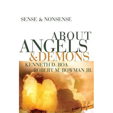 Sense & Nonsense about Angels & Demons