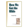 How We Got the Bible