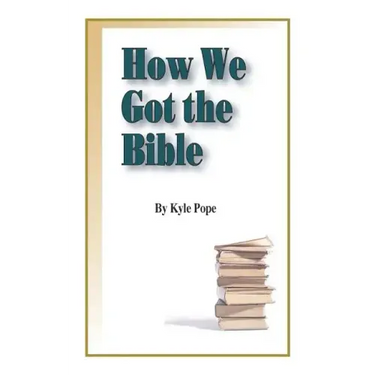 How We Got the Bible