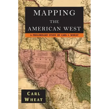 Mapping the American West 1540-1857: A Preliminary Study