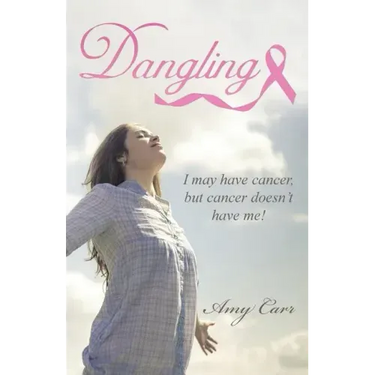 Dangling: I may have cancer, but cancer doesn't have me!