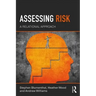 Assessing Risk: A Relational Approach