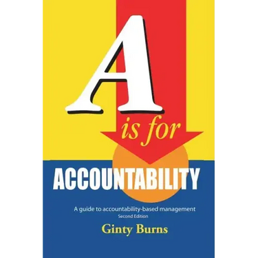 A is for Accountability: A Guide to Accountability-Based Management