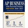 AP Business with Personal Finance Prep Book 2026-2027: Visual Study Guide for the New Bluebook AP Exam with Practice Tests, Case Studies, MCQs, FRQs,