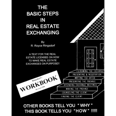 The Basic Steps in Real Estate Exchanging