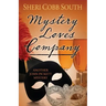 Mystery Loves Company: Another John Pickett Mystery