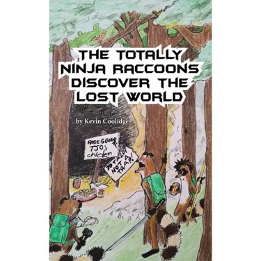 The Totally Ninja Raccoons Discover the Lost World