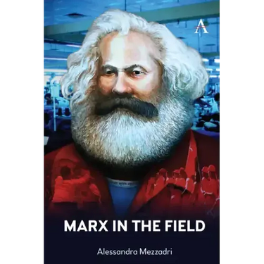Marx in the Field