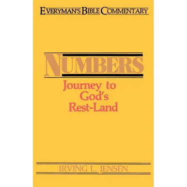 Numbers- Everyman's Bible Commentary: Journey to God's Rest-Land