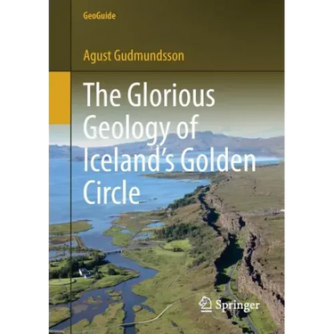 The Glorious Geology of Iceland's Golden Circle