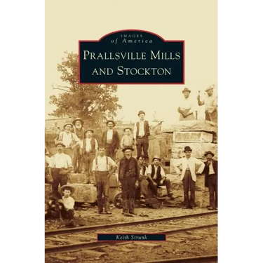 Prallsville Mills and Stockton