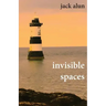 Invisible Spaces