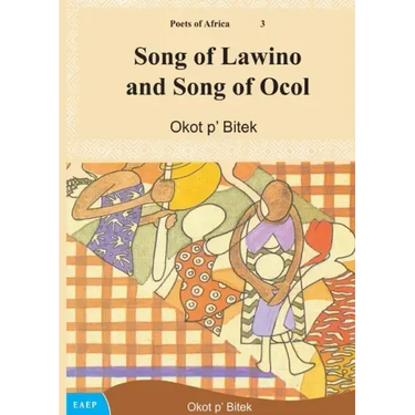 Song of Lawino and Song of Ocol