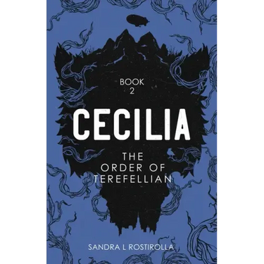 Cecilia: The Order of Terefellian