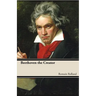 Beethoven the Creator