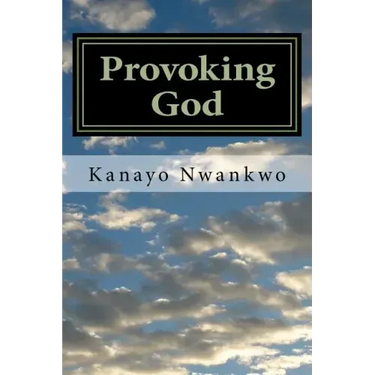 Provoking God: Understanding the mind of God