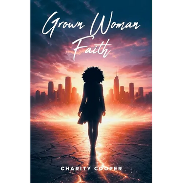 Grown Woman Faith