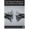 The Wicked Problems of Police Reform in Canada