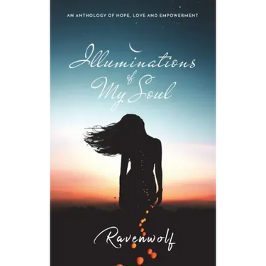 Illuminations of My Soul