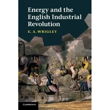 Energy and the English Industrial Revolution