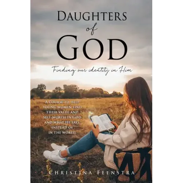 Daughters of God: Finding our identity in Him
