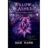 Willow of Ashes: YA Dark Fantasy Adventure