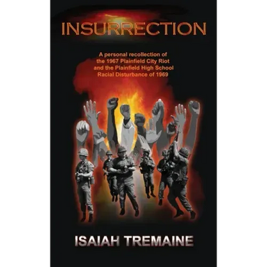 Insurrection: The Plainfield, New Jersey City Riot