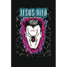Jesus Died for All Spiders: A Memoir of Faith, Excess, Weirdness, and Redemption
